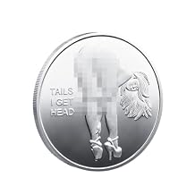 Pin up Girls Coin Heads I Get Tail - Tails I Get Head Adult Sexy Coin Lucky Coin Funny Gifts for Men Women