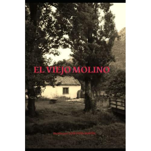 EL VIEJO MOLINO Spanish Edition Paperback May 24, 2023