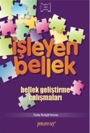 İşleyen Bellek: Bellek Geliştirme Çalışmaları