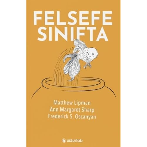 Felsefe Sınıfta Kağıt Kapak – 1 Mayıs 2023