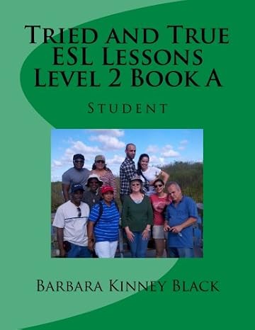 Tried and True ESL Lessons Level 2 Book A: Student