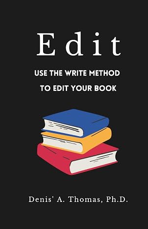 Edit: Use the Write Method to Edit Your Book
