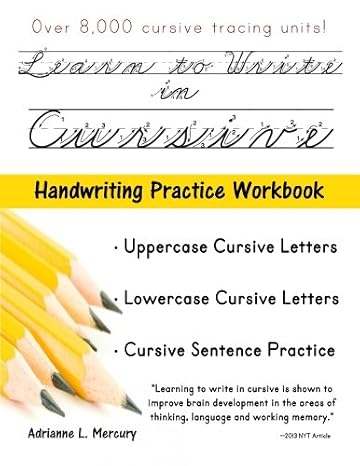 Learn To Write In Cursive: Over 8,000 Cursive Tracing Units