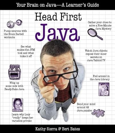 Head First Java: Your Brain on Java - A Learner's Guide