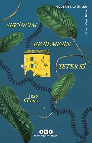 Sevincim Eksilmesin Yeter Ki 2.Baskı