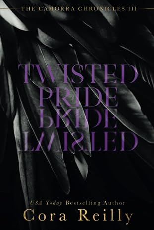Twisted Pride (The Camorra Chronicles)
