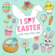 Easter Basket Stuffers: I Spy Easter Book For Kids Ages 2-5 With Fun Activity and Guessing Game (Easter Basket Stuffers Book For Kids) Paperback – 6 Mar. 2023