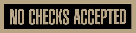 Headline Sign 9377 Self-Stick Sign, No Checks Accepted, 2 Inches by 8 Inches