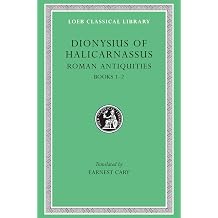 Roman Antiquities, Volume I: Books 12 Hardcover January 1, 1937
