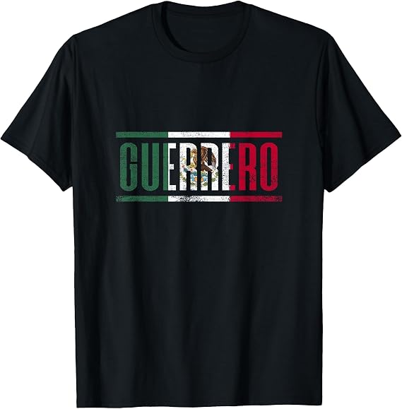 Guerrero with the Bandera de Mexico T-Shirt
