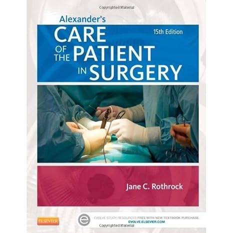 Alexander's Care of the Patient in Surgery