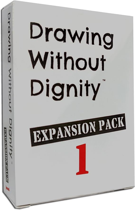 Drawing Without Dignity: Expansion Pack 1 - A Twisted Funny Adult Party Games Version of The Classic Drawing Game