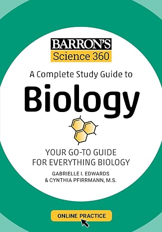 Barron's Science 360: A Complete Study Guide to Biology with Online Practice (Barron's Test Prep)