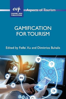 Gamification for Tourism Aspects of Tourism, 92 Volume 92