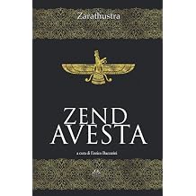 Zend Avesta: il libro sacro dello Zoroastrismo Italian Edition Paperback – March 10, 2021