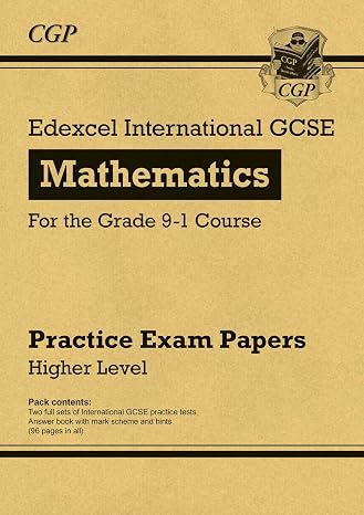 New Edexcel International GCSE Maths Practice Papers: Higher - for the Grade 9-1 Course: ideal for catch-up and exams in 2022 and 2023 (CGP IGCSE 9-1 Revision)