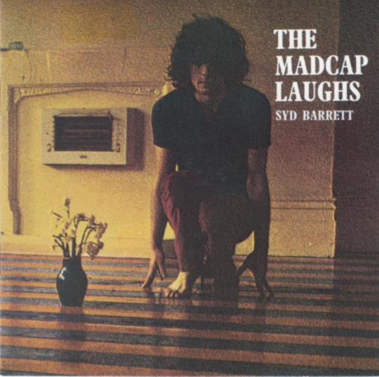 The Madcap Laughs