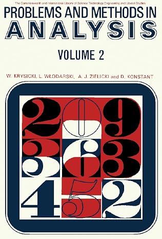 Problems and Methods in Analysis (v)