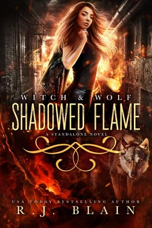 Shadowed Flame (Witch & Wolf)