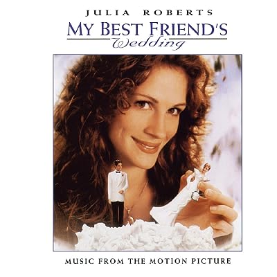 My Best Friends Wedding--Music from the Motion Picture AMAZON EXCLUSIVE