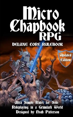 Micro Chapbook RPG: Deluxe Core Rulebook Updated Edition