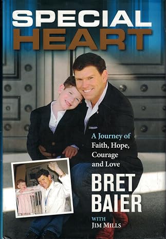 Special Heart: A Journey of Faith, Hope, Courage and Love