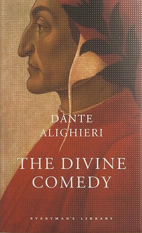 The Divine Comedy: Dante Alighieri (Everyman's Library CLASSICS)