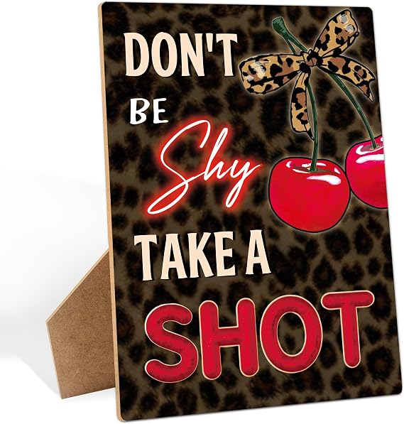 Cheetah Print Birthday Decorations, Dont Be Shy Take a Shot Wooden Sign, Bachelorette Party Decorations, Cherry Leopard Print Party Decor for Girls Night, Birthday, Retirement, Graduation