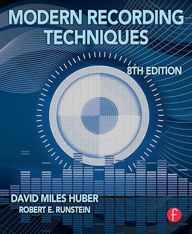 Modern Recording Techniques (Audio Engineering Society Presents)