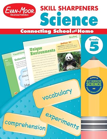 Evan-Moor Skill Sharpeners Science Workbook, Grade 5, Physical, Life, and Earth Science, Activities, Organisms and Ecosystems, Atmosphere, Mixtures and Solutions, Chemical Reactions, Homeschool