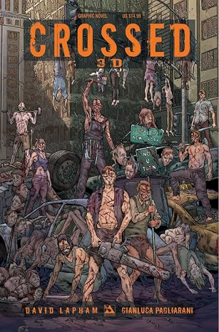 Crossed 3D Volume 1 Hardcover