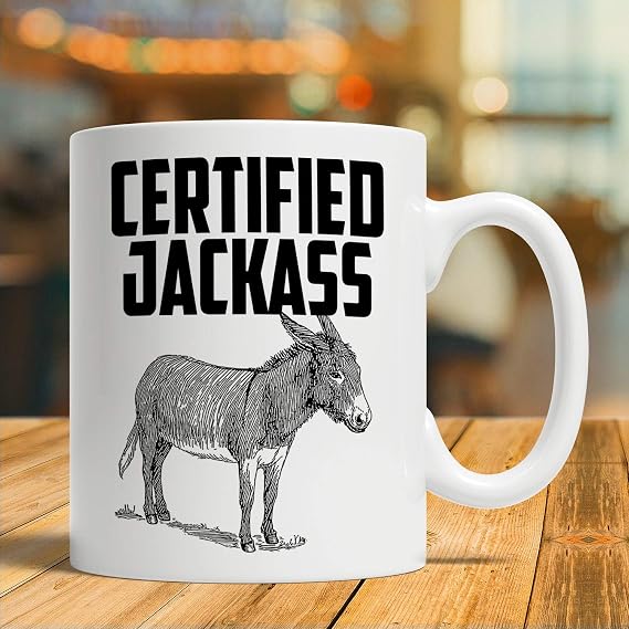 /N Jackass Gift, Jackass Mug, Jackass Coffee Cup