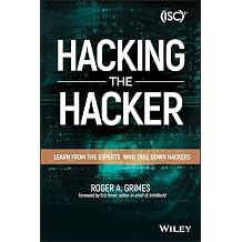 Hacking the Hacker: Learn from the Experts Who Take Down Hackers Kağıt Kapak – 1 Mayıs 2017