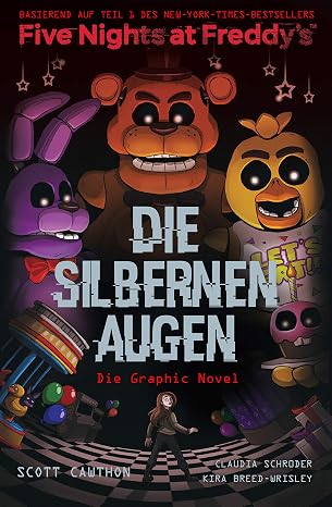 Five Nights at Freddy's - Die silbernen Augen: Comic zum Game (German Edition)