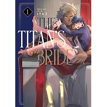 The Titan's Bride Vol. 1 Paperback November 22, 2022