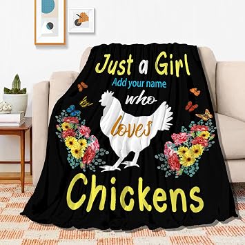 Just A Girl Who Loves Chickens Custom Throw Blanket with Name Personalized Chicken Blankets Best Chicken Lovers Gifts for Family, Friends, Women 60"x50" Medium for Teen