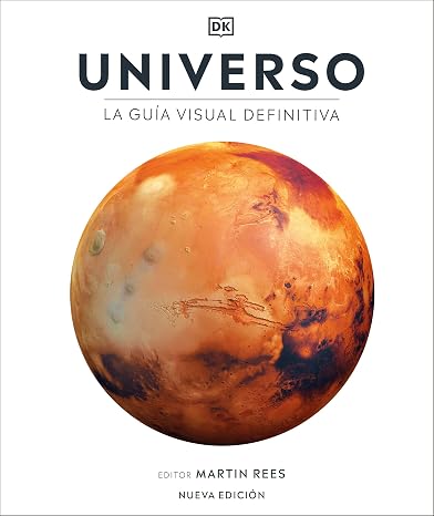 Universo (La guía visual definitiva): La guía visual definitiva (Enciclopedia visual)