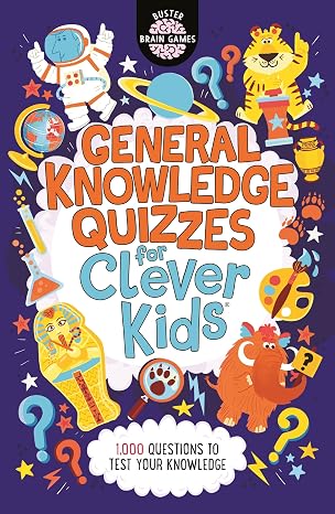 General Knowledge Quizzes for Clever Kids (19) (Buster Brain Games)