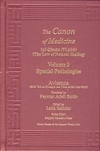 Avicenna Canon of Medicine Volume 3: Special Pathologies Hardcover October 1, 2014