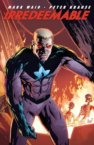 Irredeemable, Vol. 2