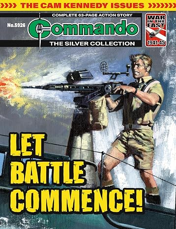Commando #5926: Let Battle Commence!