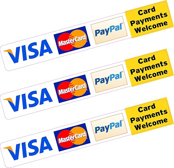 3X Paypal Visa MasterCard Credit Card Payment Sticker Printed Vinyl Shop Taxi
