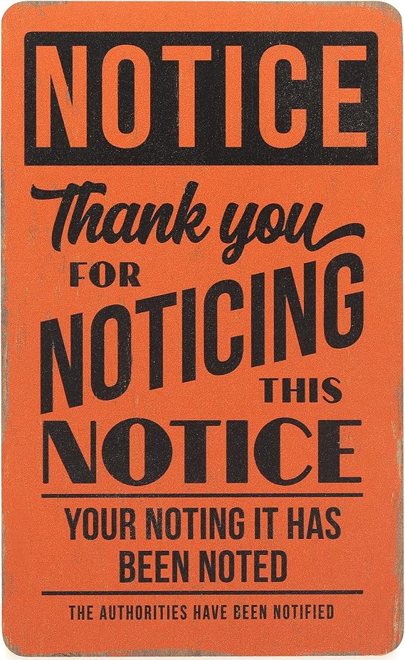 Noticing This Notice Wood Wall Decor
