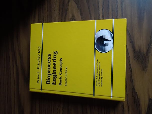 Bioprocess Engineering: Basic Concepts