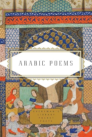 Arabic Poems (Everyman's Library Pocket Poets Series)