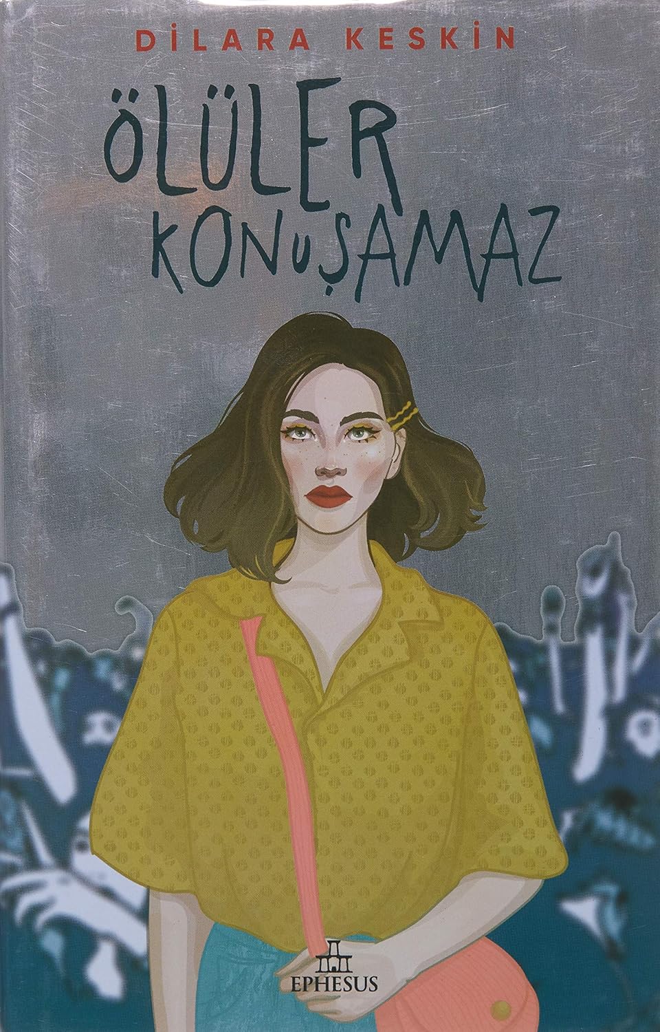 Ölüler Konuşamaz Ciltli Ciltli Kapak – 23 Mart 2020