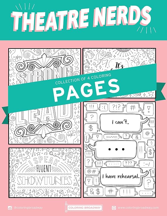 Coloring Broadway - Theatre Nerds Coloring Pages (Set of 4), Musical Theater Merchandise, Hand-Drawn Illustrations Printed on Matte Card Stock (8 1/2 x 11), Ideal Gift for a Broadway Theater Lover