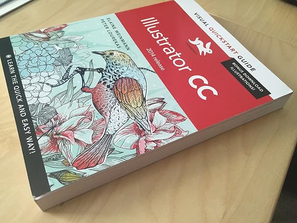 Illustrator CC: Visual QuickStart Guide (2014 release)